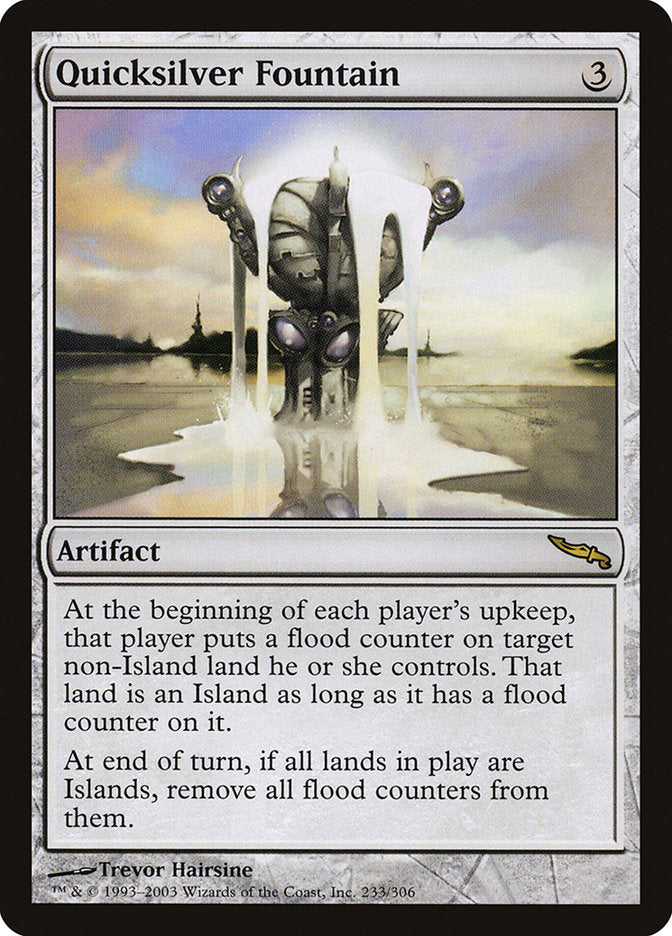 Quicksilver Fountain [Mirrodin] | Yard's Games Ltd