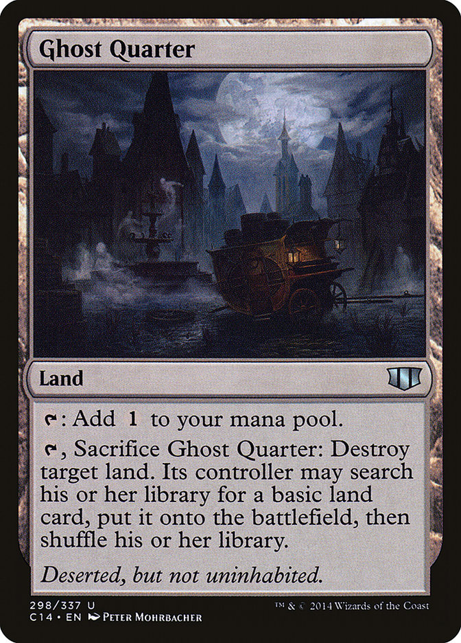 Ghost Quarter [Commander 2014] | Yard's Games Ltd