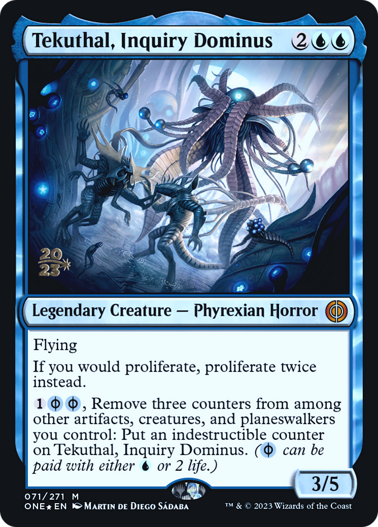 Tekuthal, Inquiry Dominus [Phyrexia: All Will Be One Prerelease Promos] | Yard's Games Ltd