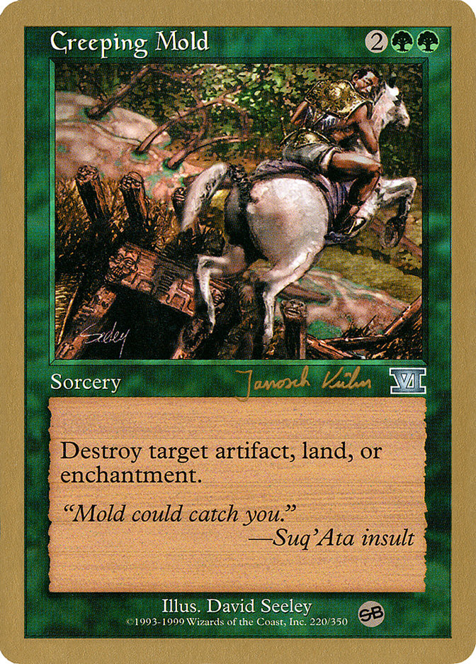 Creeping Mold (Janosch Kuhn) (SB) [World Championship Decks 2000] | Yard's Games Ltd