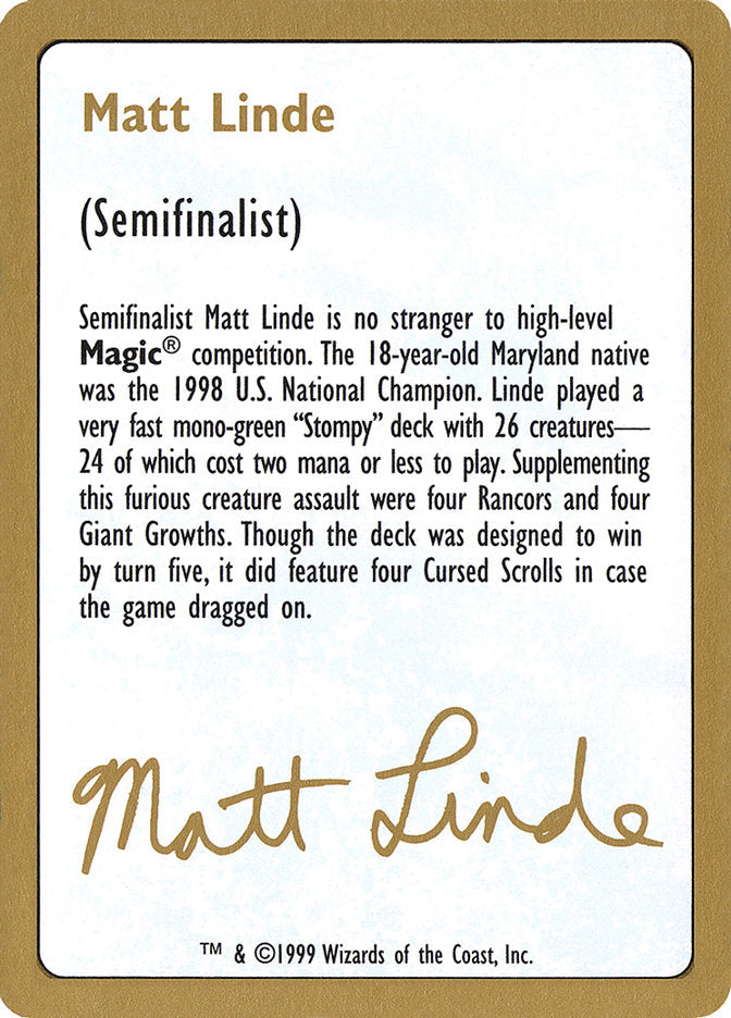 Matt Linde Bio [World Championship Decks 1999] | Yard's Games Ltd