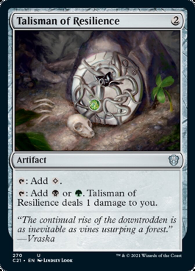 Talisman of Resilience [Commander 2021] | Yard's Games Ltd