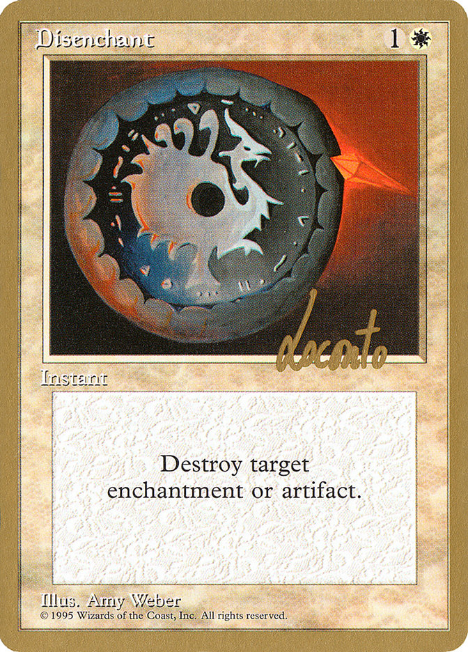 Disenchant (Michael Loconto) [Pro Tour Collector Set] | Yard's Games Ltd