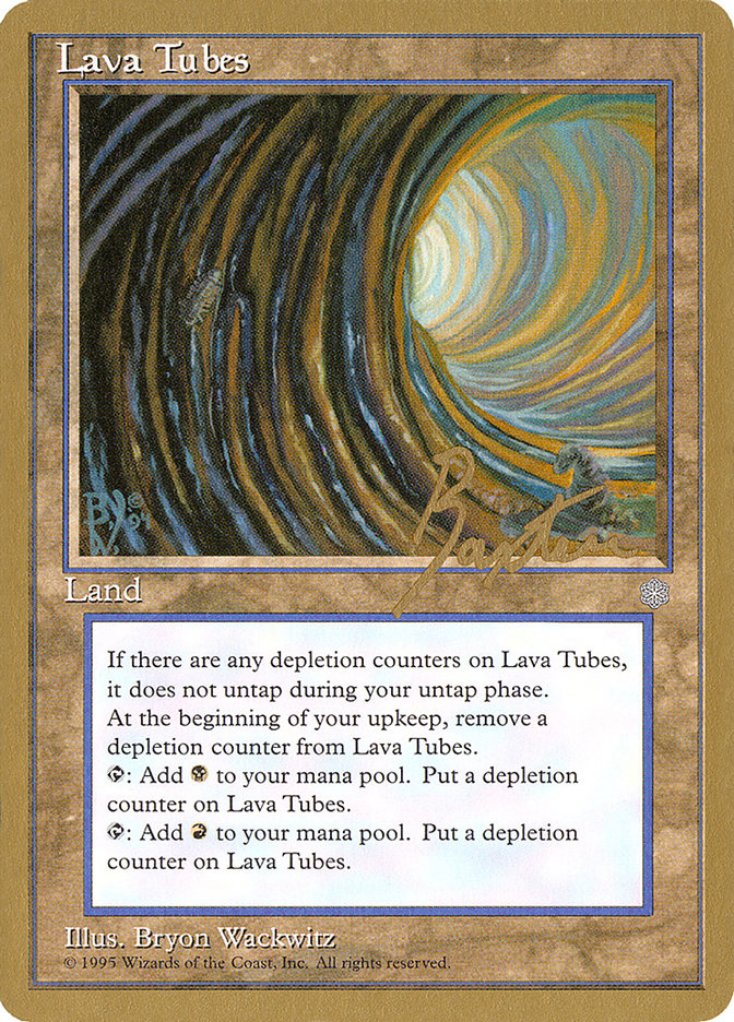 Lava Tubes (George Baxter) [Pro Tour Collector Set] | Yard's Games Ltd