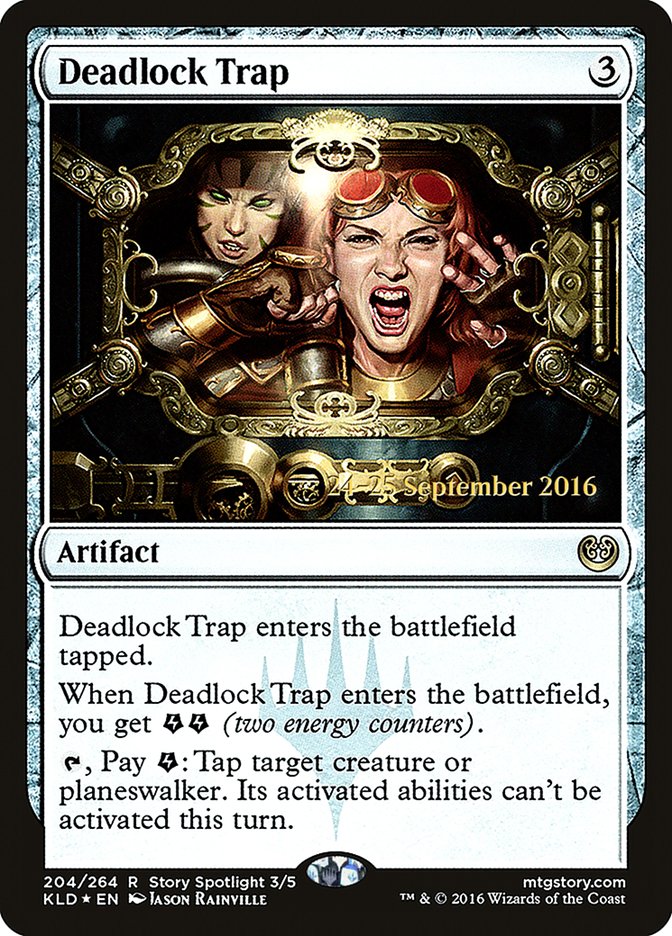 Deadlock Trap [Kaladesh Prerelease Promos] | Yard's Games Ltd