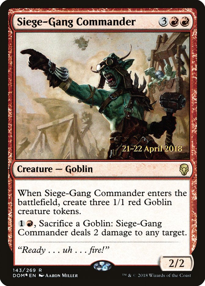 Siege-Gang Commander [Dominaria Prerelease Promos] | Yard's Games Ltd