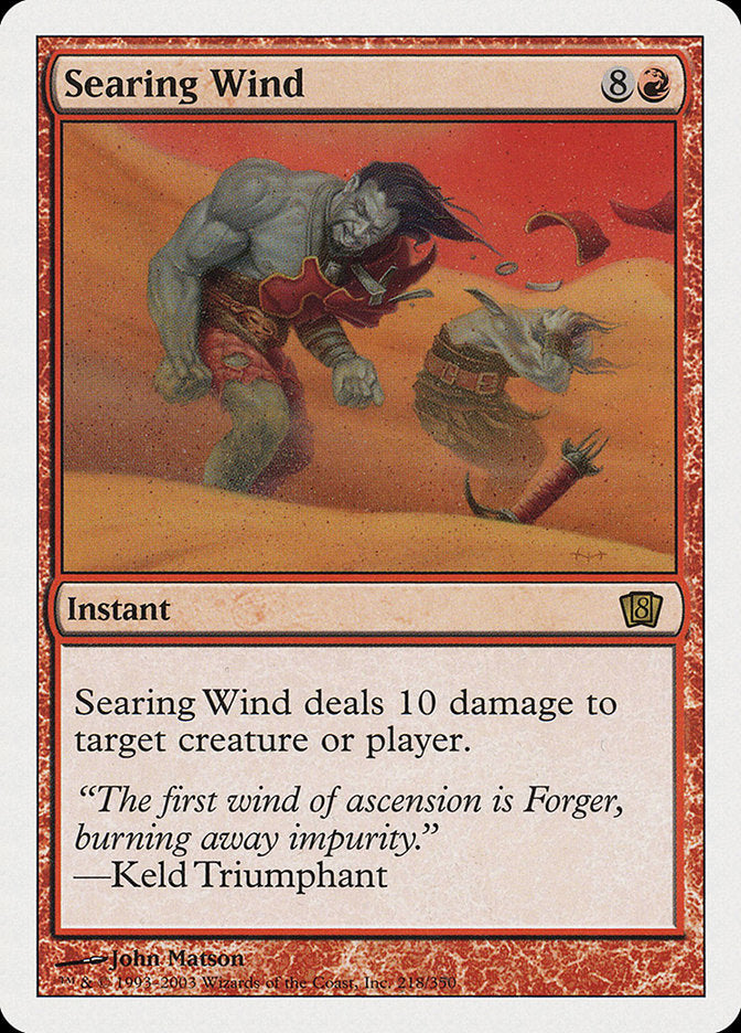 Searing Wind [Eighth Edition] | Yard's Games Ltd