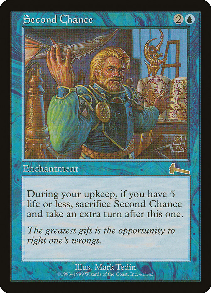 Second Chance [Urza's Legacy] | Yard's Games Ltd