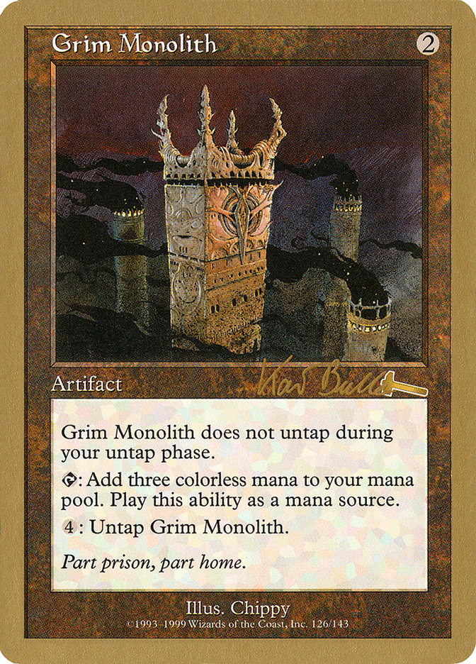 Grim Monolith (Kai Budde) [World Championship Decks 1999] | Yard's Games Ltd