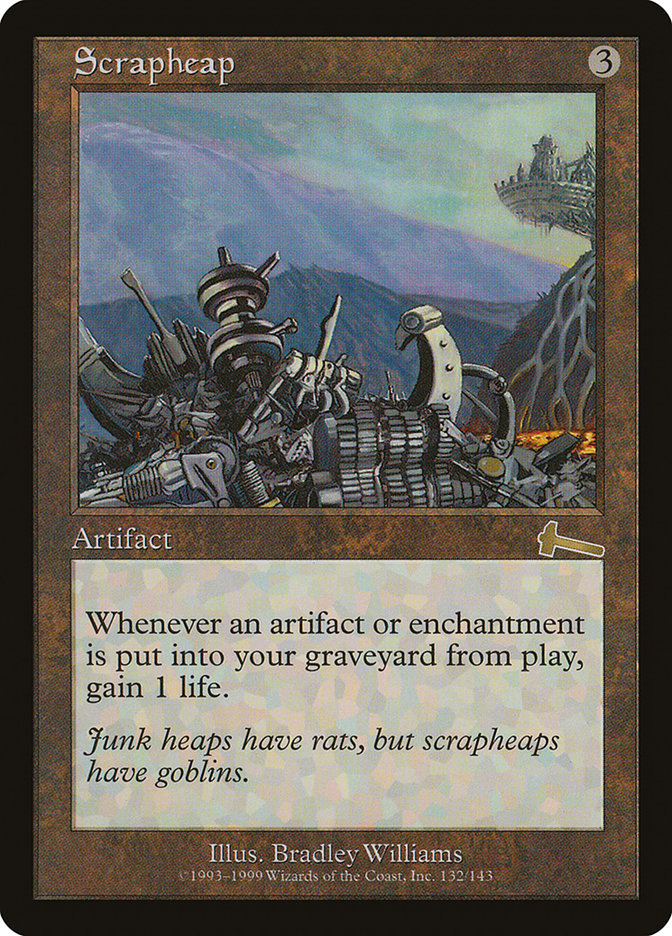 Scrapheap [Urza's Legacy] | Yard's Games Ltd