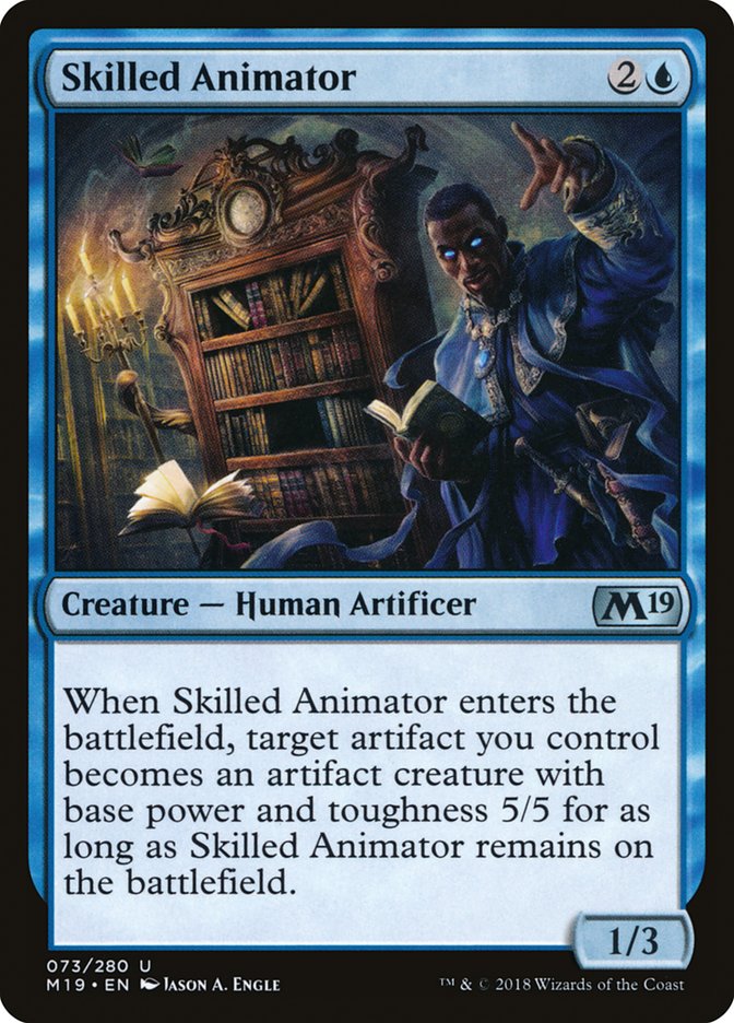 Skilled Animator [Core Set 2019] | Yard's Games Ltd