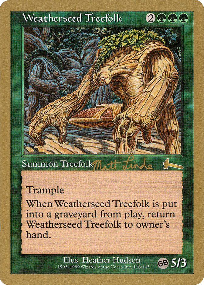 Weatherseed Treefolk (Matt Linde) (SB) [World Championship Decks 1999] | Yard's Games Ltd