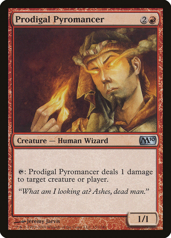 Prodigal Pyromancer [Magic 2010] | Yard's Games Ltd