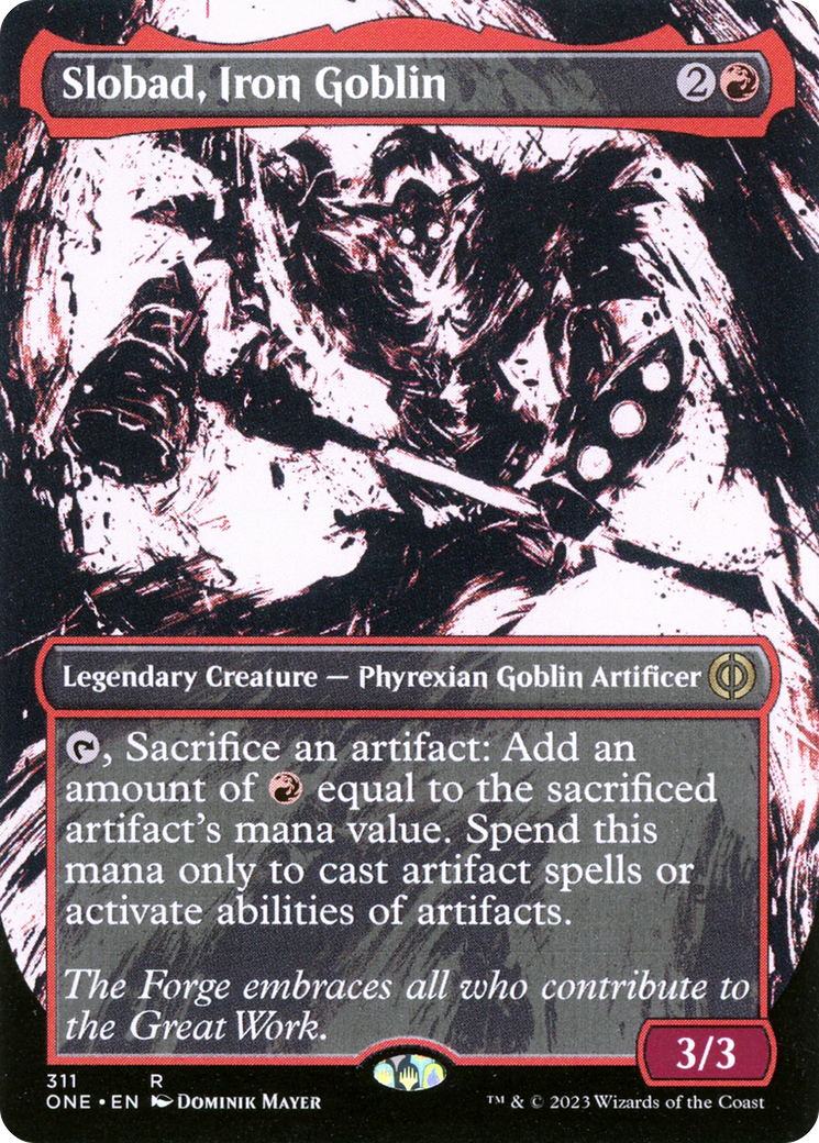 Slobad, Iron Goblin (Borderless Ichor) [Phyrexia: All Will Be One] | Yard's Games Ltd