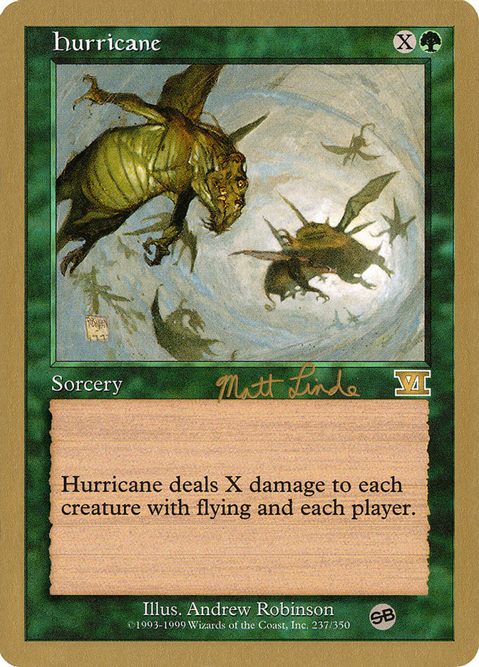 Hurricane (Matt Linde) (SB) [World Championship Decks 1999] | Yard's Games Ltd