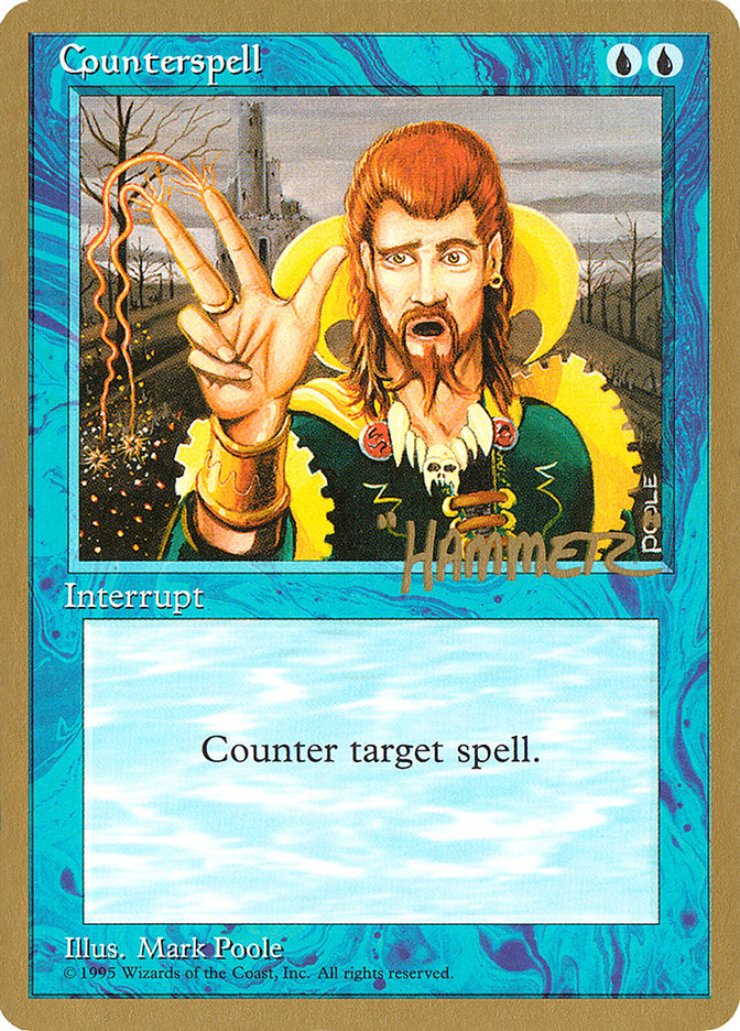 Counterspell (Shawn "Hammer" Regnier) [Pro Tour Collector Set] | Yard's Games Ltd