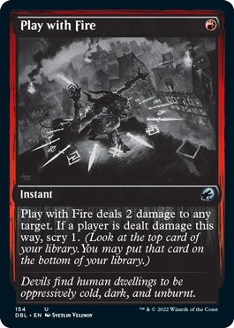 Play with Fire [Innistrad: Double Feature] | Yard's Games Ltd