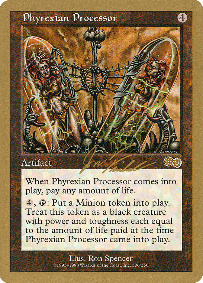 Phyrexian Processor (Jon Finkel) [World Championship Decks 2000] | Yard's Games Ltd